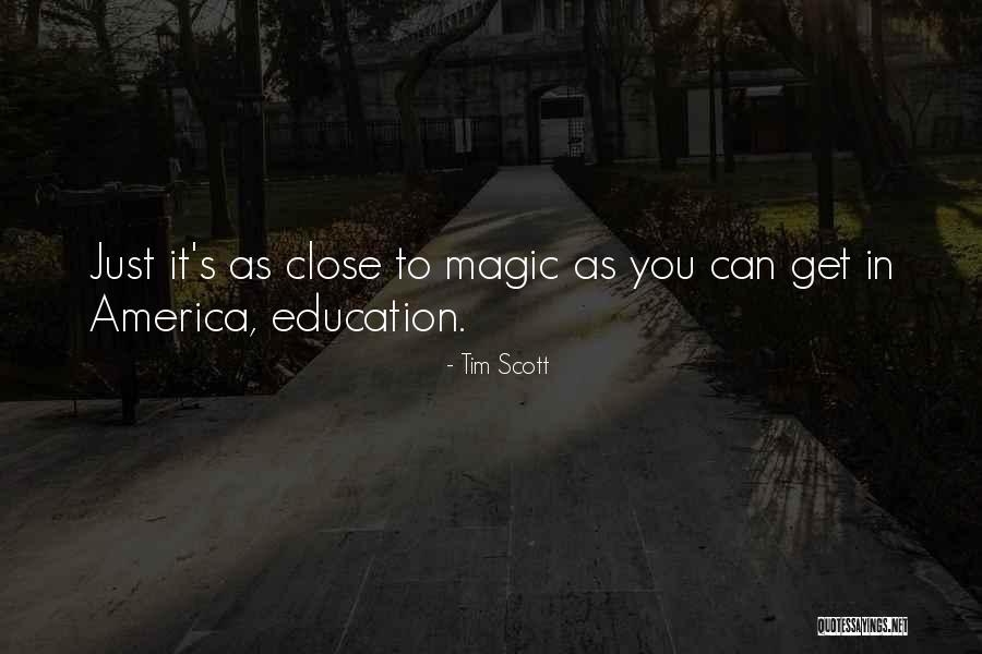 America's Education Quotes By Tim Scott