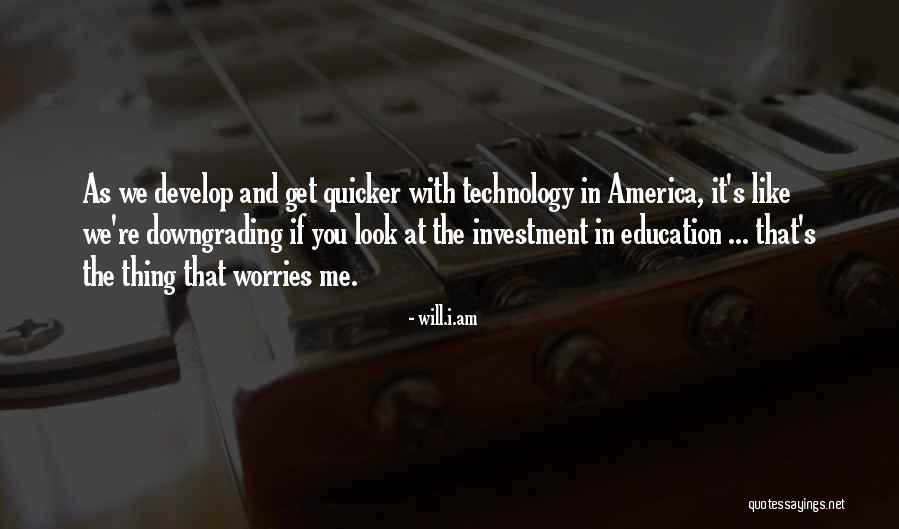 America's Education Quotes By Will.i.am America's Education Quotes By Will.i.am