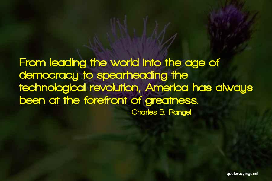 America's Greatness Quotes By Charles B. Rangel America's Greatness Quotes By Charles B. Rangel