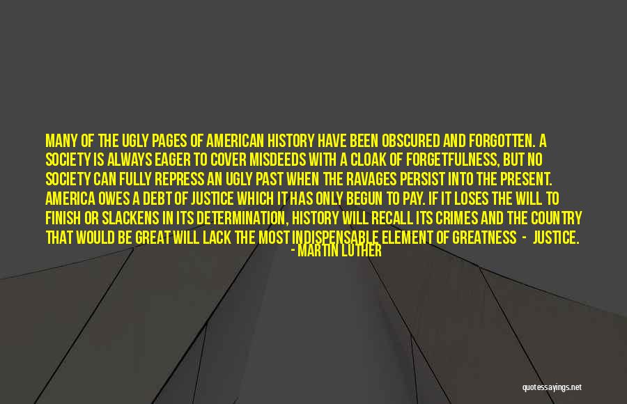 America's Greatness Quotes By Martin Luther America's Greatness Quotes By Martin Luther