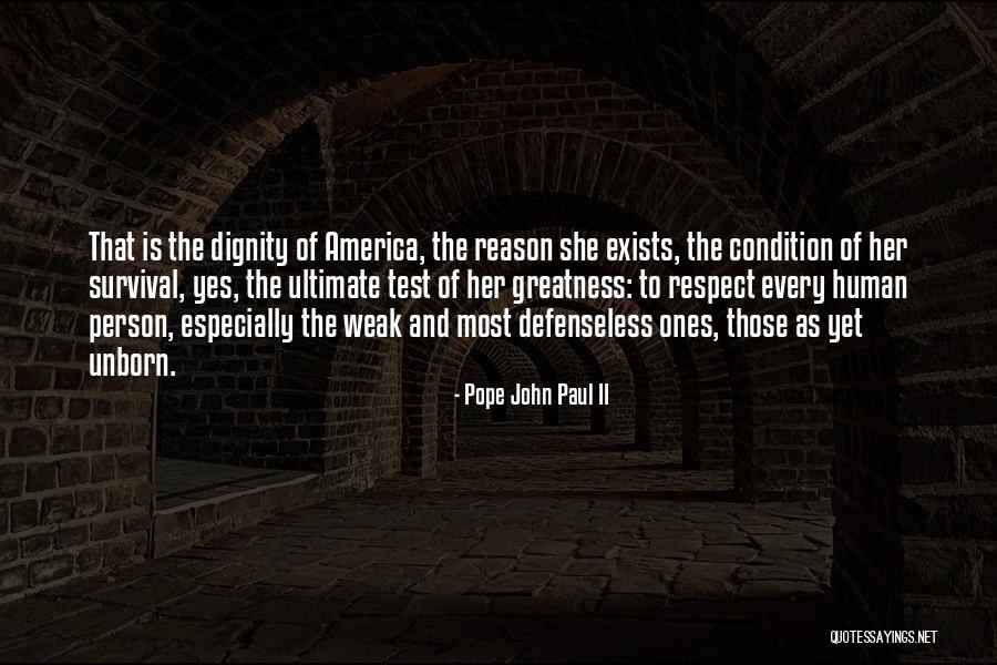 America's Greatness Quotes By Pope John Paul II America's Greatness Quotes By Pope John Paul II