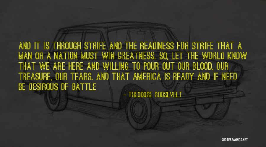 America's Greatness Quotes By Theodore Roosevelt America's Greatness Quotes By Theodore Roosevelt