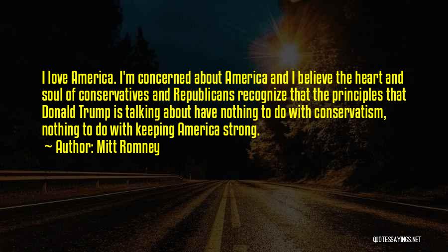 America's Heart And Soul Quotes By Mitt Romney