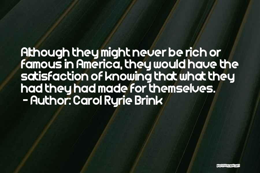 America's Most Famous Quotes By Carol Ryrie Brink