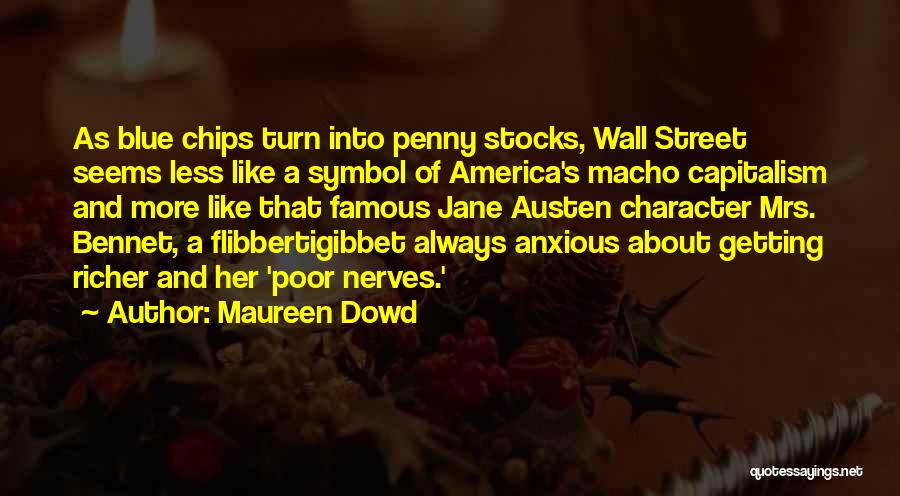 America's Most Famous Quotes By Maureen Dowd