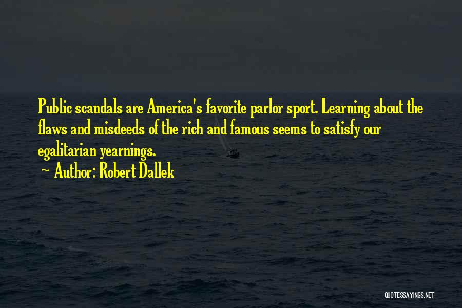 America's Most Famous Quotes By Robert Dallek