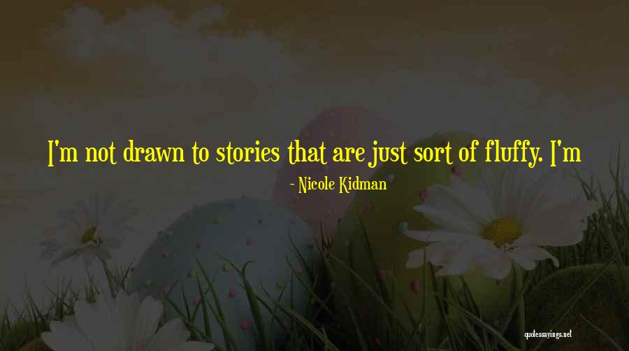 Americas Next Top Model Ms Jay Quotes By Nicole Kidman Americas Next Top Model Ms Jay Quotes By Nicole Kidman