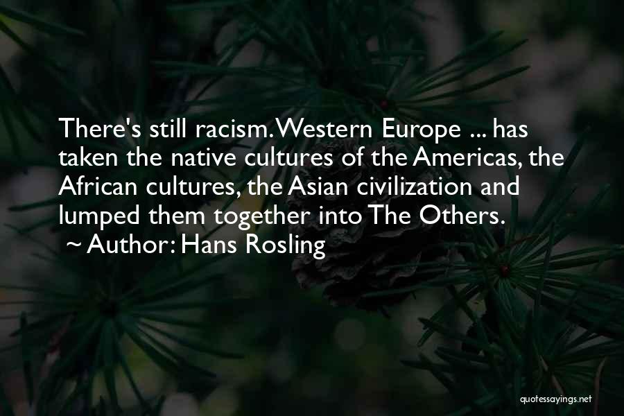 Americas Quotes By Hans Rosling