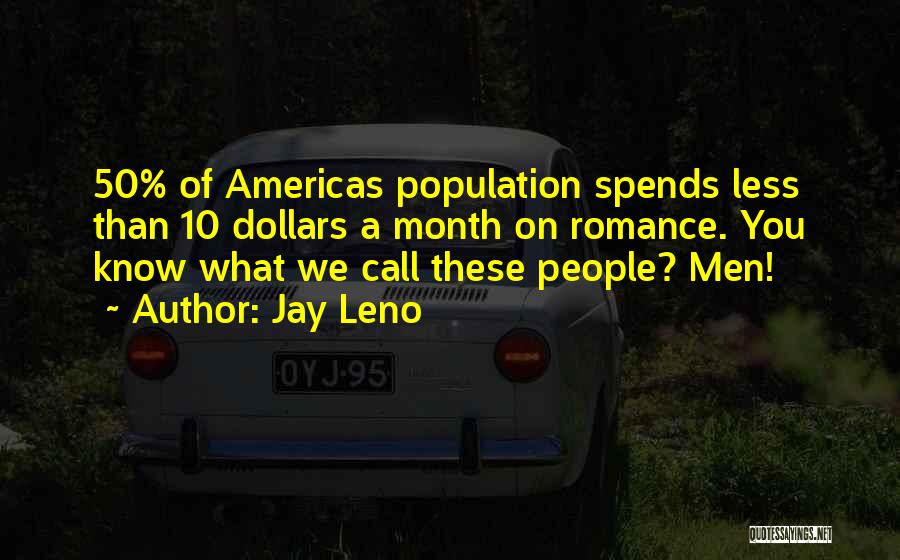 Americas Quotes By Jay Leno