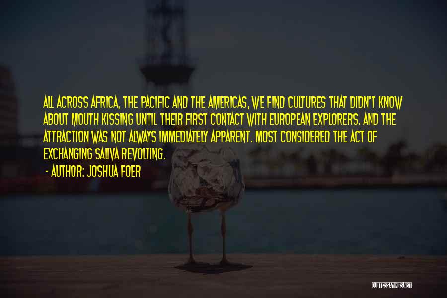 Americas Quotes By Joshua Foer