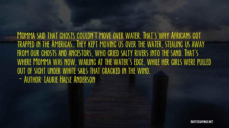 Americas Quotes By Laurie Halse Anderson