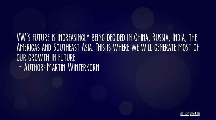 Americas Quotes By Martin Winterkorn