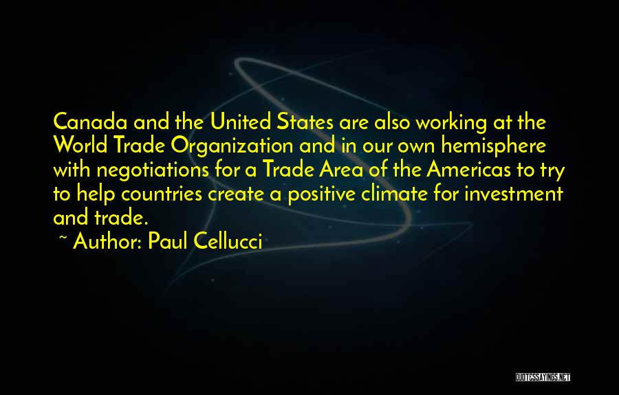 Americas Quotes By Paul Cellucci