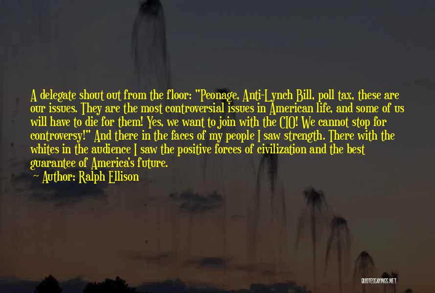 America's Strength Quotes By Ralph Ellison