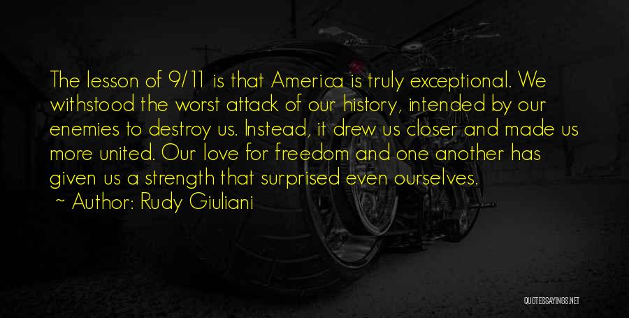 America's Strength Quotes By Rudy Giuliani