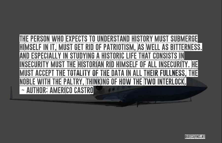 Americo Castro Quotes 818763