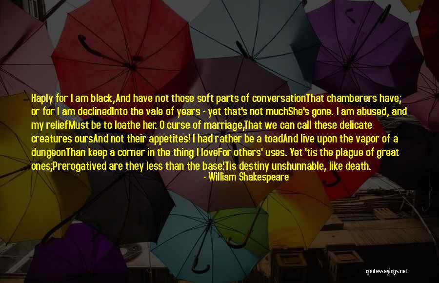 Americo Liberian Quotes By William Shakespeare Americo Liberian Quotes By William Shakespeare