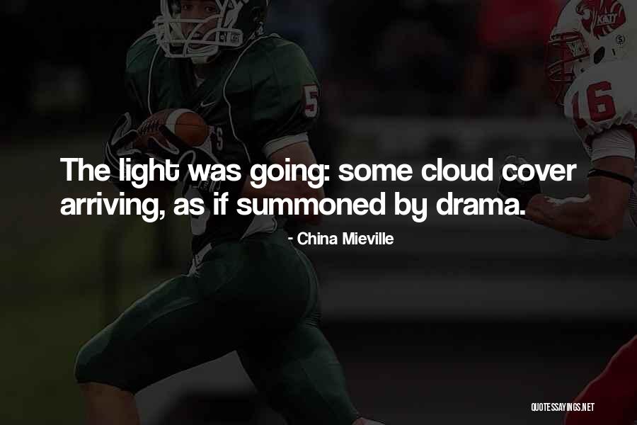 Americo Life Quotes By China Mieville Americo Life Quotes By China Mieville