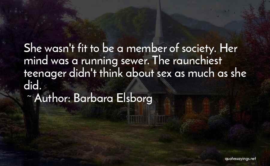 Amerie Rogers Quotes By Barbara Elsborg