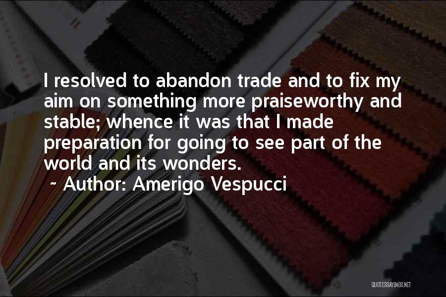 Amerigo Vespucci Quotes 1590098