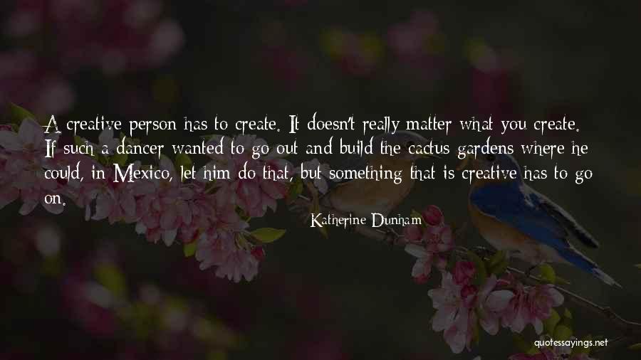 Amerikaan Quotes By Katherine Dunham Amerikaan Quotes By Katherine Dunham