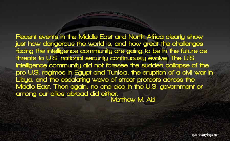 Amerikaan Quotes By Matthew M. Aid Amerikaan Quotes By Matthew M. Aid