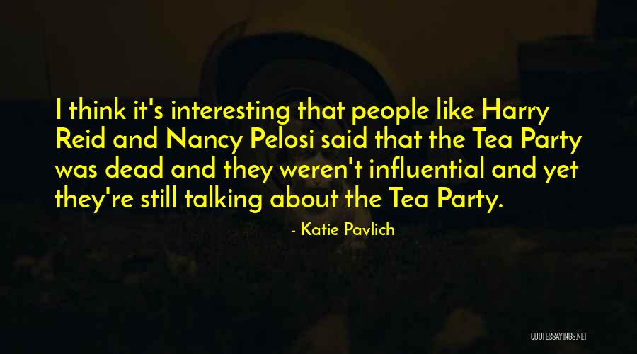 Amerikaanse Verkiezingen Quotes By Katie Pavlich Amerikaanse Verkiezingen Quotes By Katie Pavlich