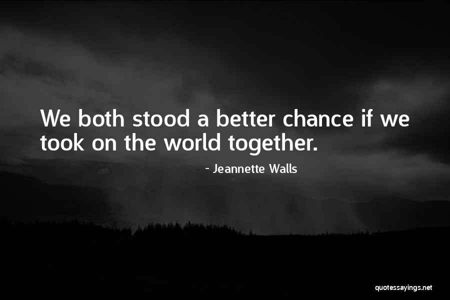 Amerikada Eylemler Quotes By Jeannette Walls Amerikada Eylemler Quotes By Jeannette Walls