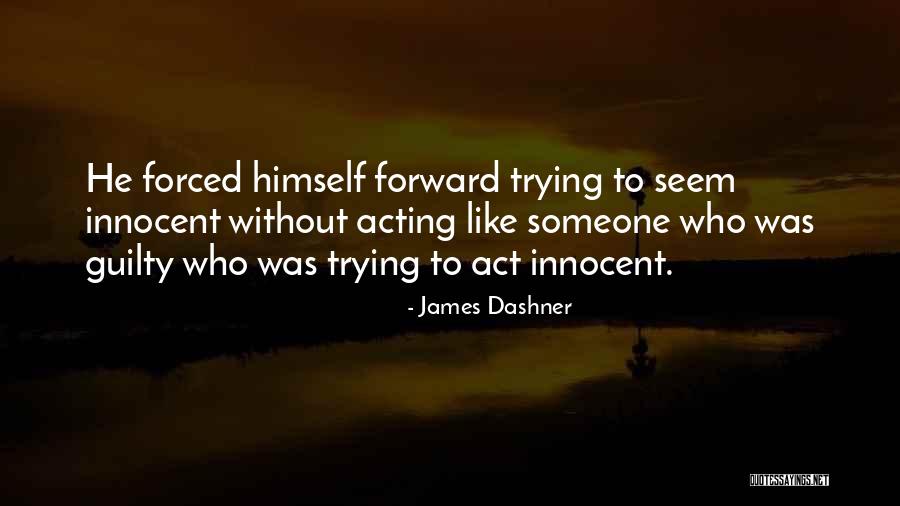 Amerikanac U Quotes By James Dashner Amerikanac U Quotes By James Dashner