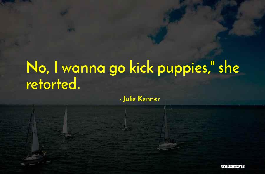 Ameriken Quotes By Julie Kenner Ameriken Quotes By Julie Kenner