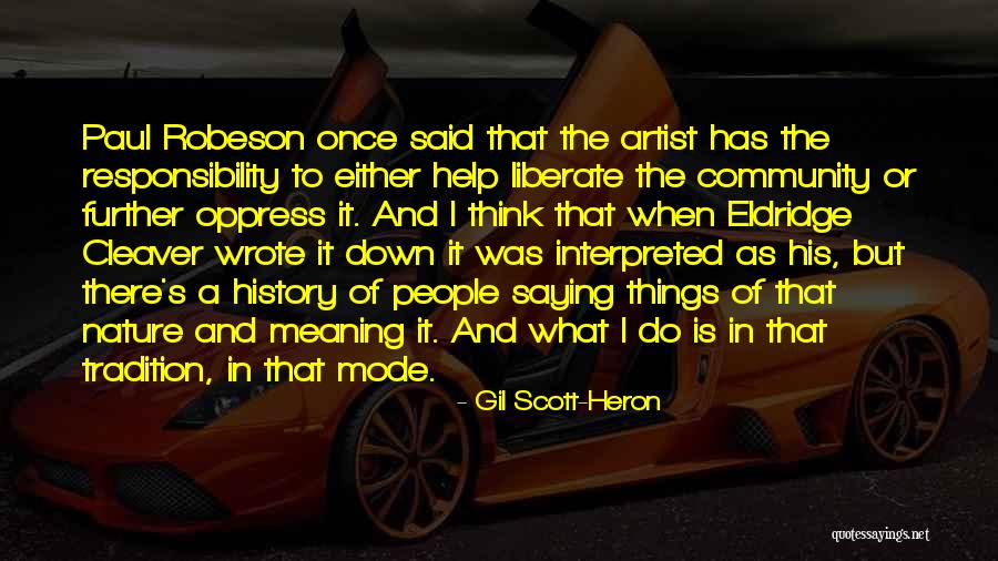 Amerson Homes Quotes By Gil Scott-Heron Amerson Homes Quotes By Gil Scott-Heron