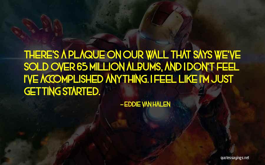 Amertume Excessive Quotes By Eddie Van Halen Amertume Excessive Quotes By Eddie Van Halen
