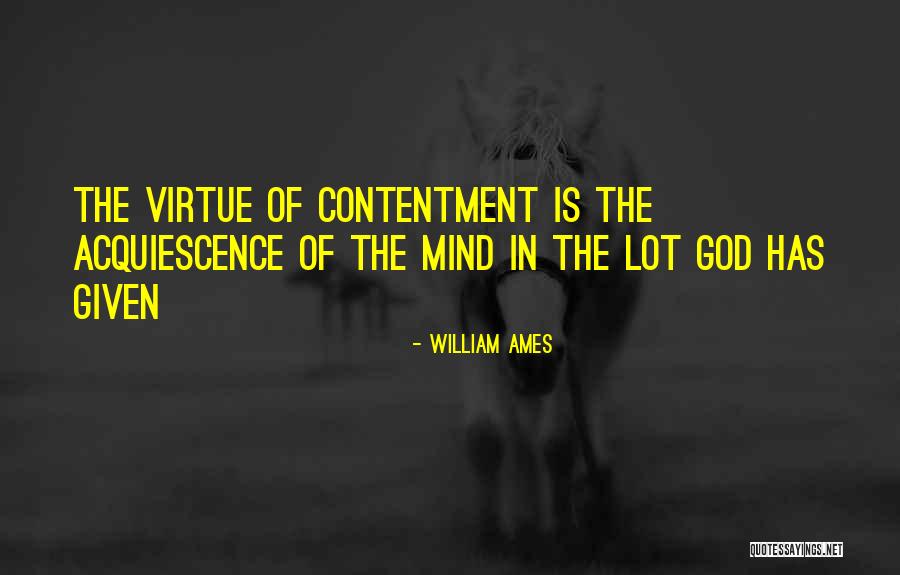 Ames Quotes By William Ames