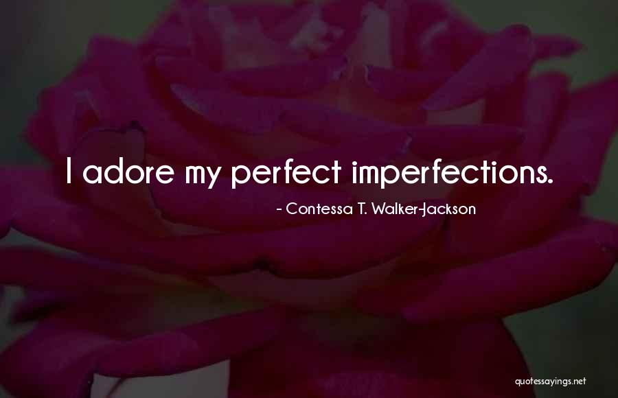 Ametralladora De Cuetes Quotes By Contessa T. Walker-Jackson Ametralladora De Cuetes Quotes By Contessa T. Walker-Jackson