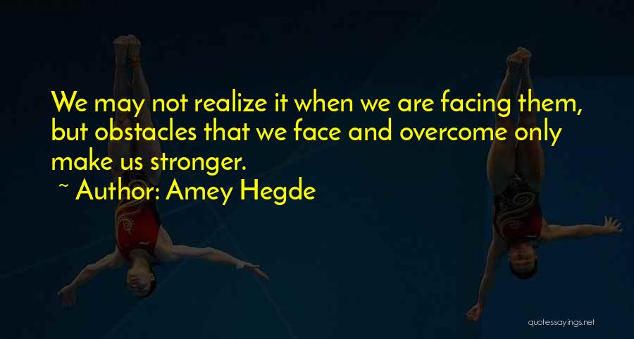 Amey Hegde Quotes 148769