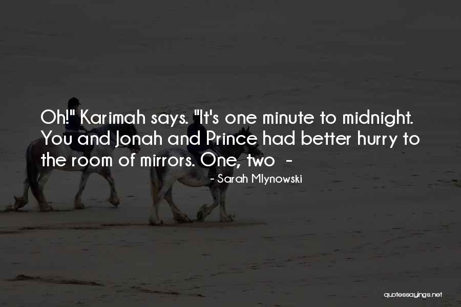 Ameya Yesudas Quotes By Sarah Mlynowski Ameya Yesudas Quotes By Sarah Mlynowski