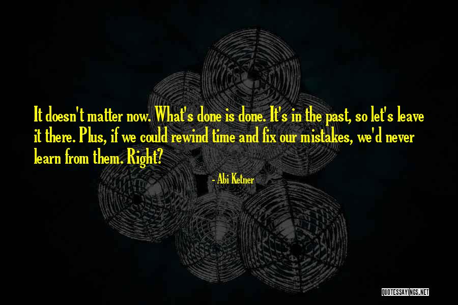 Ameye Lieven Quotes By Abi Ketner Ameye Lieven Quotes By Abi Ketner