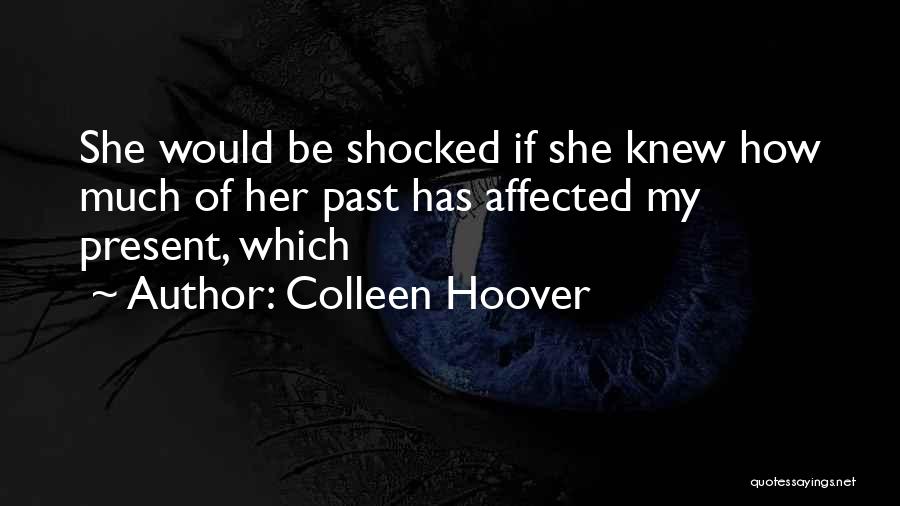 Amezaga Y Quotes By Colleen Hoover