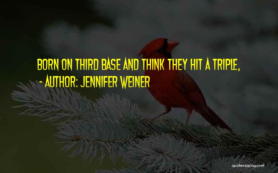 Amezaga Y Quotes By Jennifer Weiner