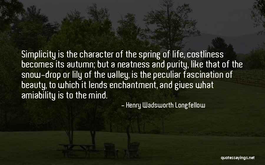 Amiability Quotes By Henry Wadsworth Longfellow