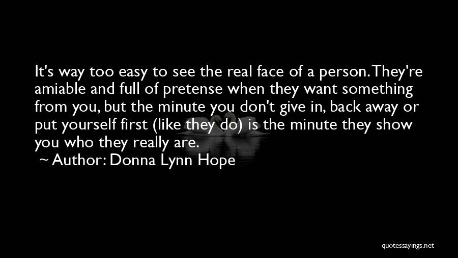 Amiable Quotes By Donna Lynn Hope