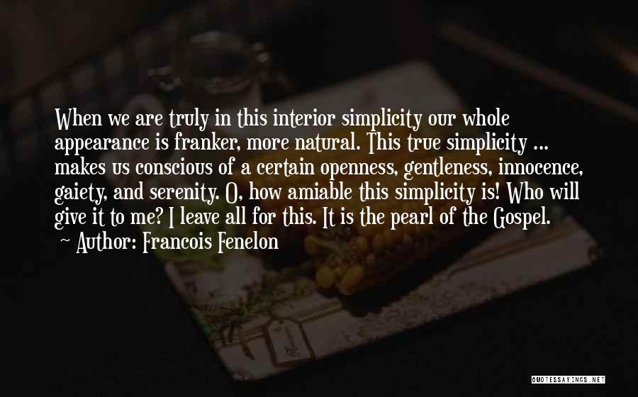 Amiable Quotes By Francois Fenelon