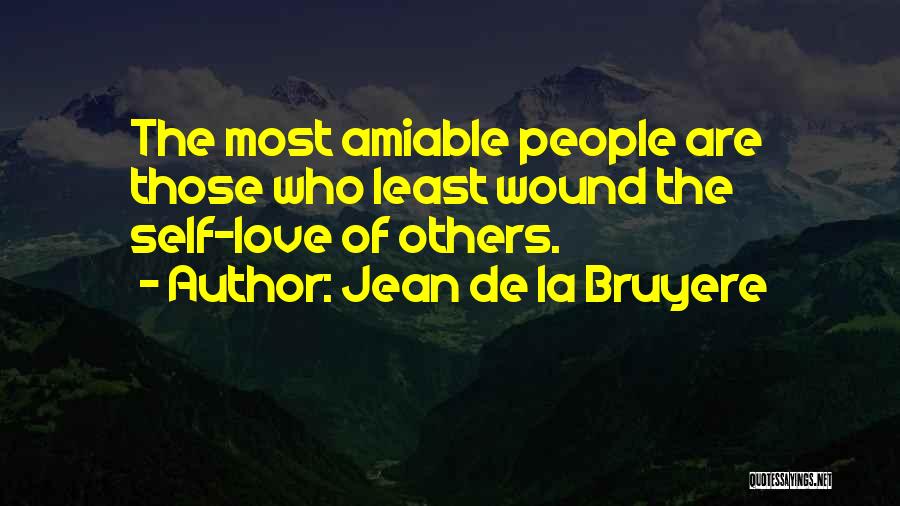 Amiable Quotes By Jean De La Bruyere