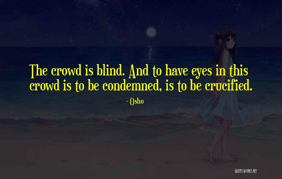 Amib Quotes By Osho Amib Quotes By Osho