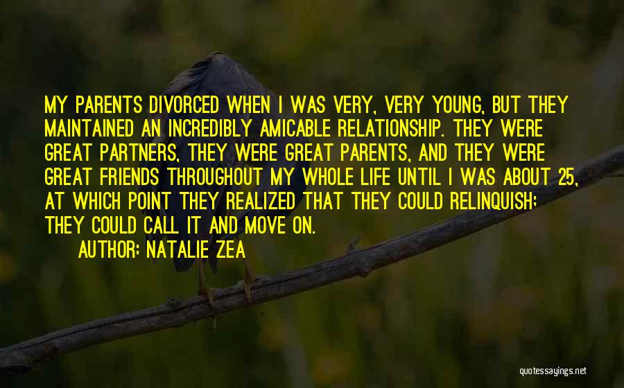 Amicable Quotes By Natalie Zea