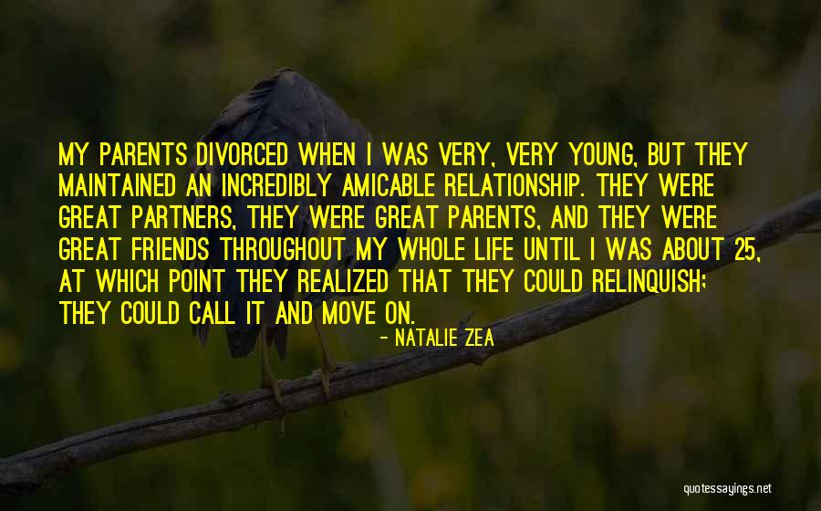 Amicable Quotes By Natalie Zea