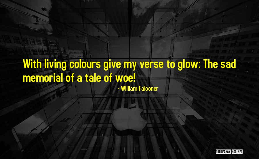 Amicale Steesel Quotes By William Falconer Amicale Steesel Quotes By William Falconer