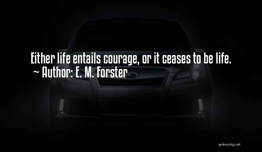 Amicis Vacaville Quotes By E. M. Forster