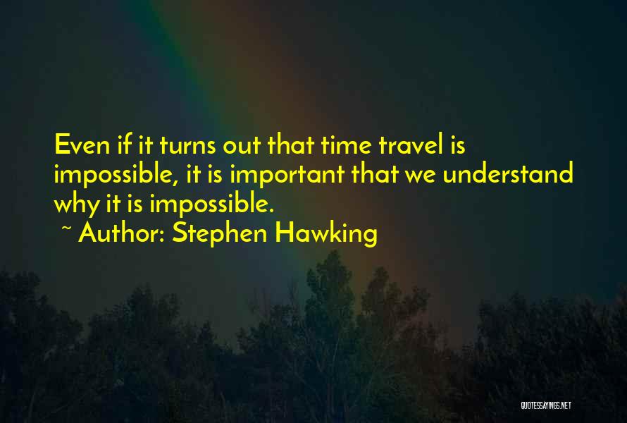 Amida Care Quotes By Stephen Hawking
