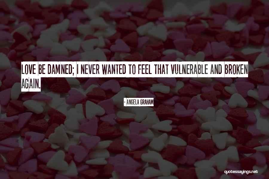 Amidou Bayo Quotes By Angela Graham Amidou Bayo Quotes By Angela Graham